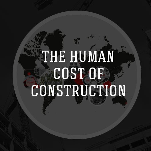 THE HUMAN COST OF CONSTRUCTION