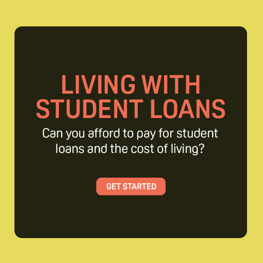 LIVING WITH STUDENT LOANS